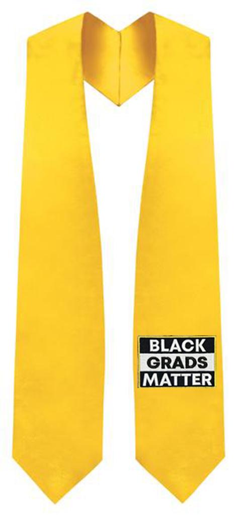 Gold BLACK GRADS MATTER Graduation Stole