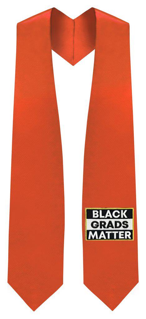 Orange BLACK GRADS MATTER Graduation Stole