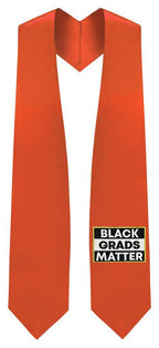 Orange BLACK GRADS MATTER Graduation Stole